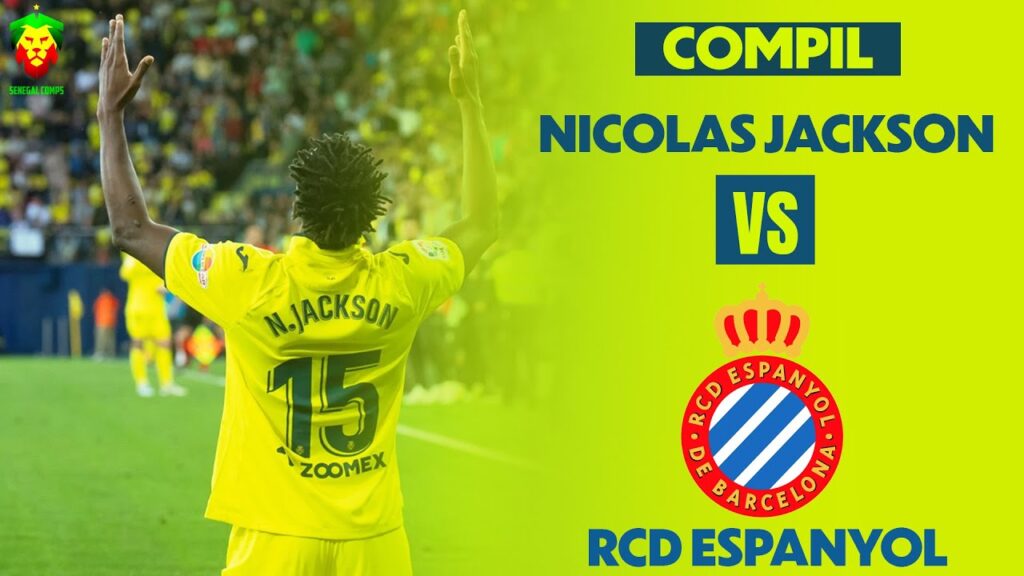 Nicolas Jackson vs Espanyol | 1 goal