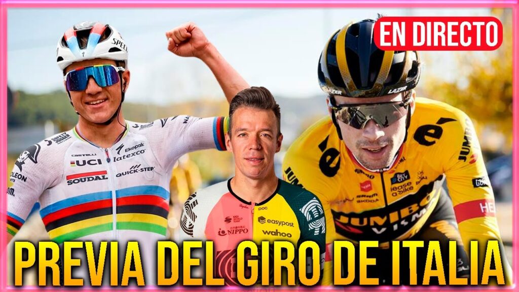 PREVIA DEL GIRO DE ITALIA - TIERLIST DE FAVORITOS Y MÁS EN DIRECTO