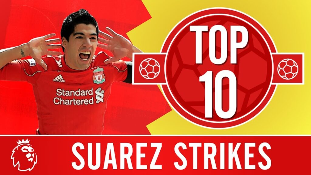 Top 10: Luis Suarez's amazing Liverpool goals