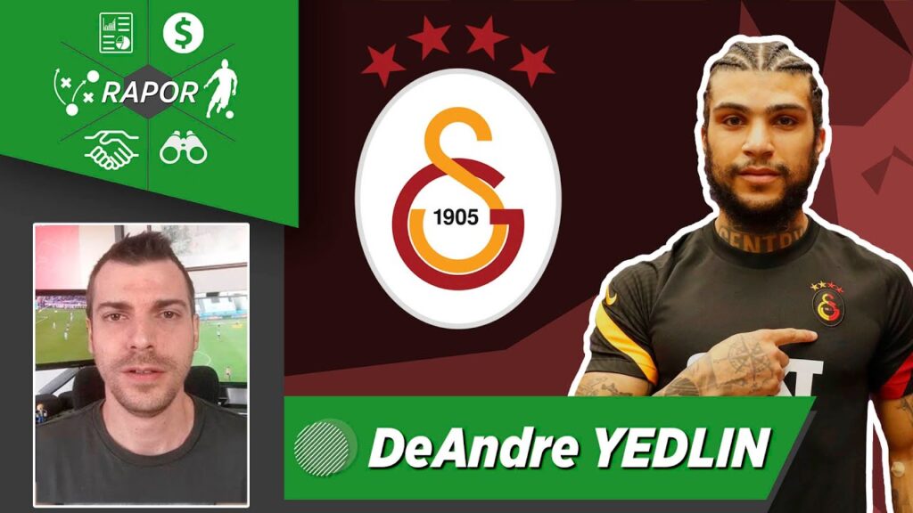 Beşiktaş'a Yazılan DeAndre Yedlin Galatasaray'da!
