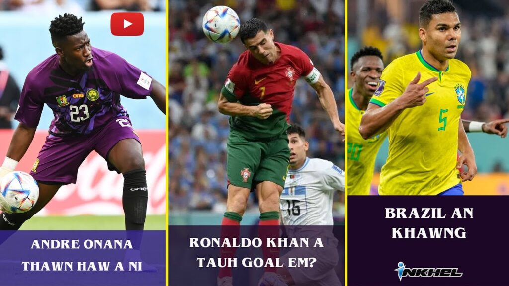 Ronaldo khan a tauh goal em? Andre Onana thawn haw a ni, Brazil an khawng
