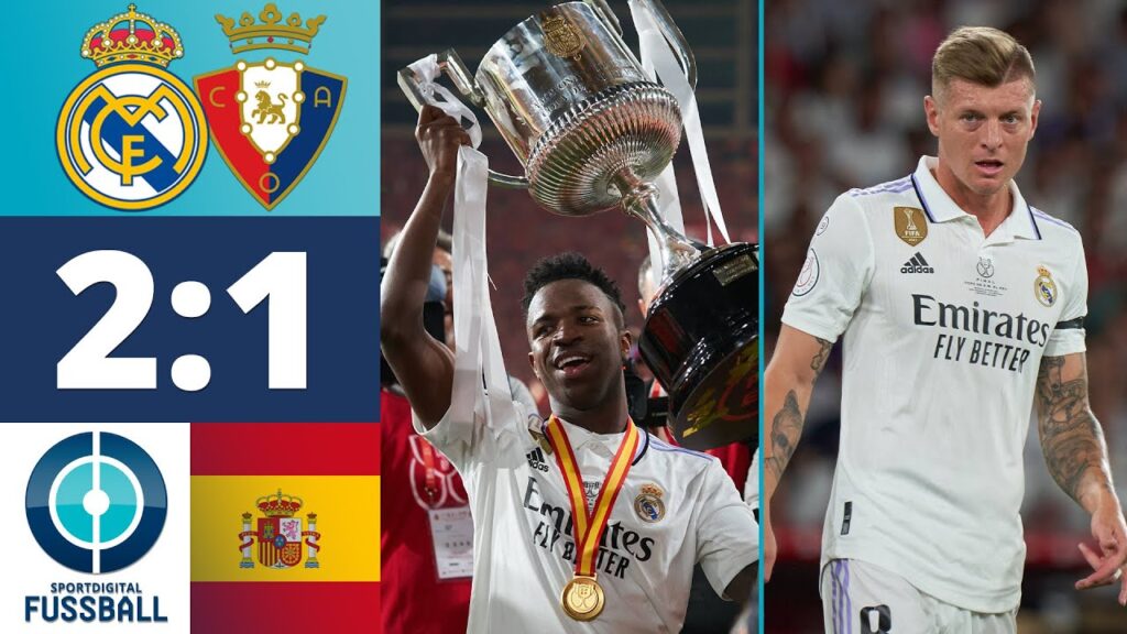 Vinicius Jr. und Rodrygo überragen - Kroos holt endlich die Copa del Rey!| Real Madrid - CA Osasuna