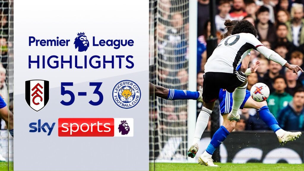 Fulham win epic EIGHT-GOAL THRILLER! 💥| Fulham 5-3 Leicester | Premier League Highlights