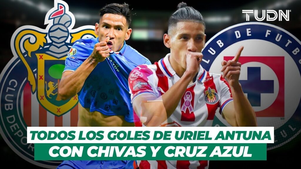 ¿AMOR Y ODIO? 🚂 vs🐐 Los goles de Uriel Antuna, con la camiseta de Cruz Azul y Chivas | TUDN