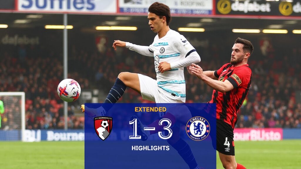 Bournemouth 1-3 Chelsea | Highlights - EXTENDED | Premier League 22/23