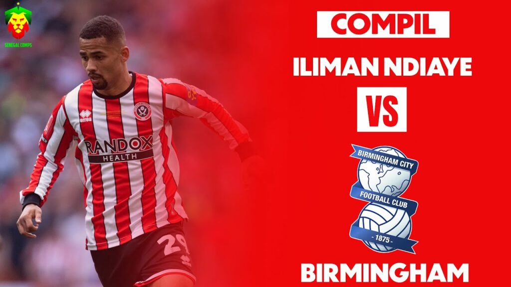 Iliman Ndiaye vs Birmingham - 1 assist