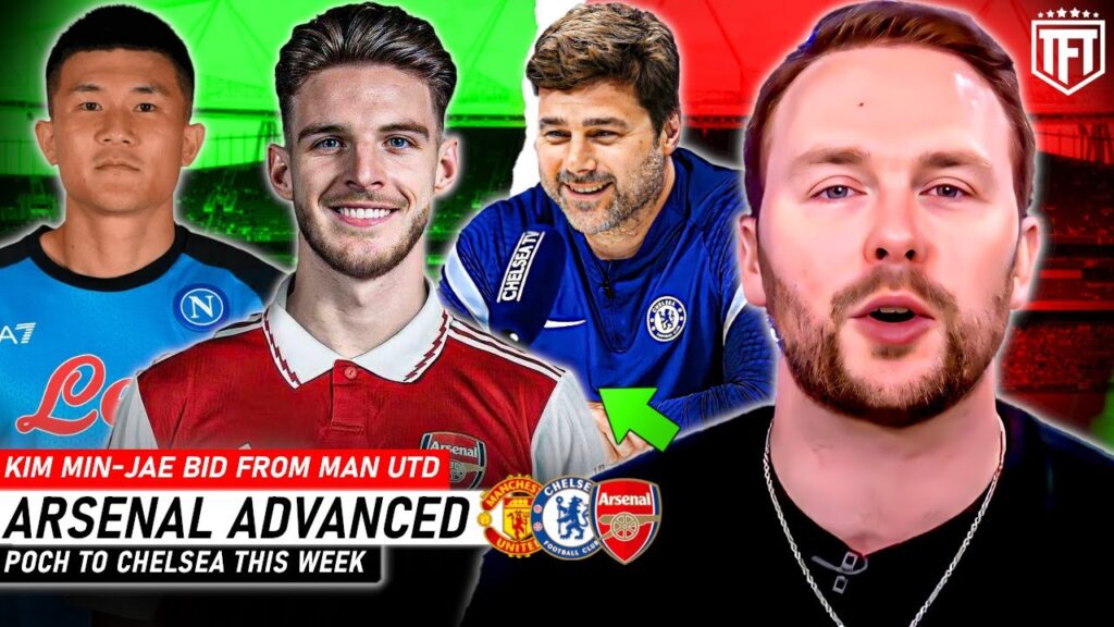 Declan Rice to Arsenal UPDATE🚨Pochettino to Chelsea DEAL DONE✅ Kim Min-Jaeto Man Utd BID💰