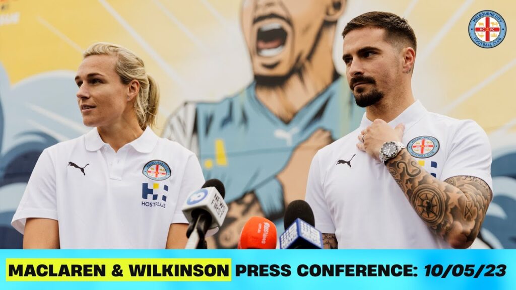 Press Conference: Jamie Maclaren and Hannah Wilkinson | 09/05/23