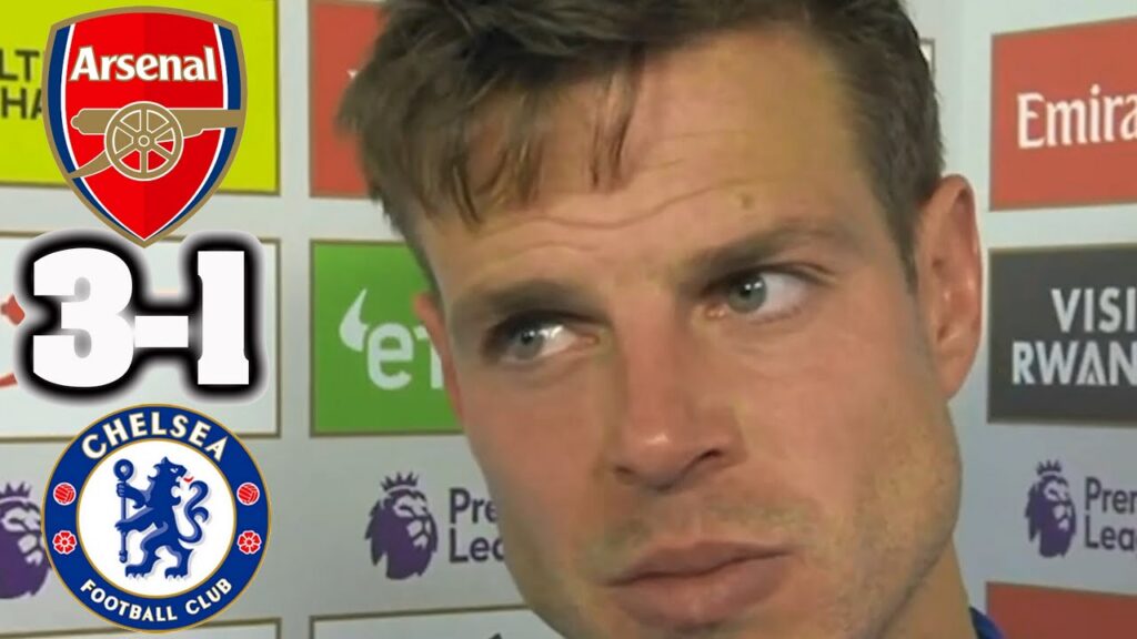 César Azpilicueta I Arsenal 3-1 Chelsea I Post Match Analyses