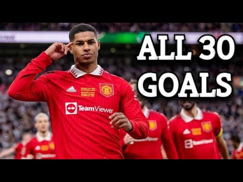 Marcus Rashford All 30 Goals This Season I Man Utd 2022/23