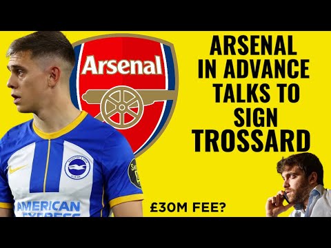 PERSONAL TERMS AGREED! | ARSENAL IN ADVANCE TALKS FOR LEANDRO TROSSARD | £30 MILLON FEE