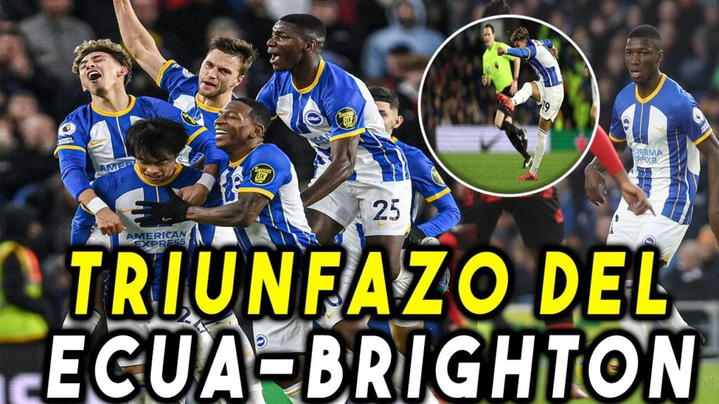 💥 CON ASISTENCIA DE JEREMY SARMIENTO! TRIUNFAZO DEL BRIGHTON! PERVIS ESTUPIÑAN Y MOISES CAICEDO 💥