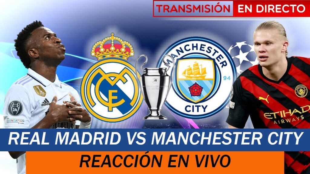 🔴 DIRECTO: REAL MADRID VS MANCHESTER CITY | CHAMPIONS LEAGUE 2022/23 | COMENTANDO Y REACCIÓN EN VIVO