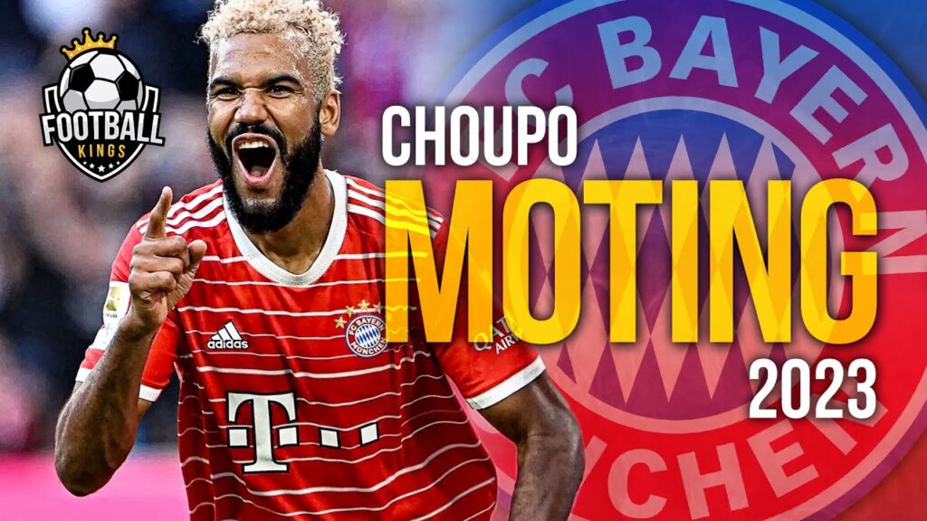 Eric Maxim Choupo-Moting 2023 - Ultimate Skills, Assists & Goals | HD