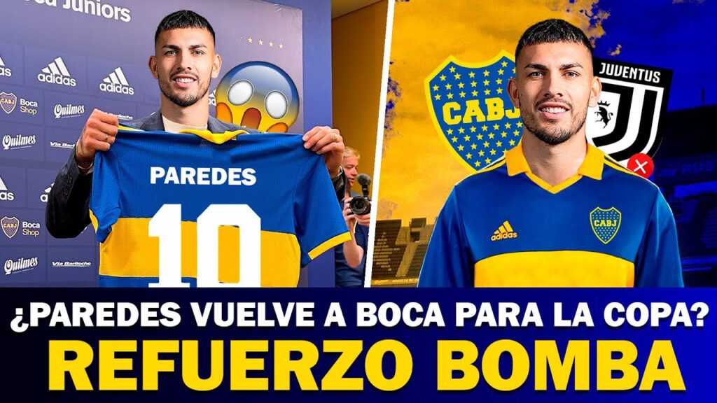 ¡BOCA ROMPE el MERCADO con la VUELTA de PAREDES!? | Las CLAVES para su VUELTA: Juve, PSG y Riquelme!