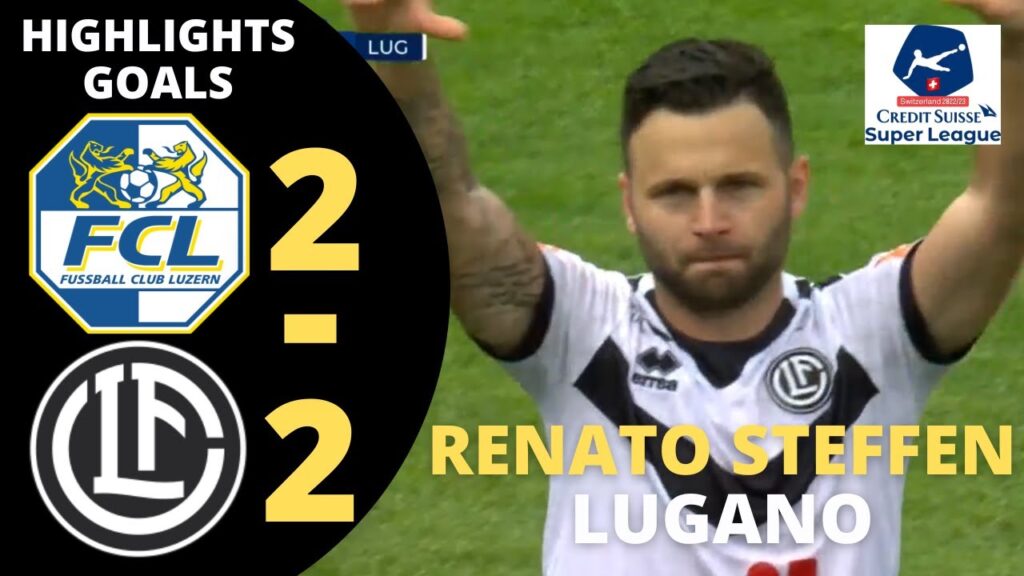 FC LUZERN 2-2 FC LUGANO | HIGHLIGHTS | GOALS | 32 RONDE | CREDIT SUISSE SUPER LEAGUE 2022/23 | FC LUZERN 2-2 FC LUGANO | HIGHLIGHTS | GOALS | 32 RONDE | CREDIT SUISSE SUPER LEAGUE 2022/23 |