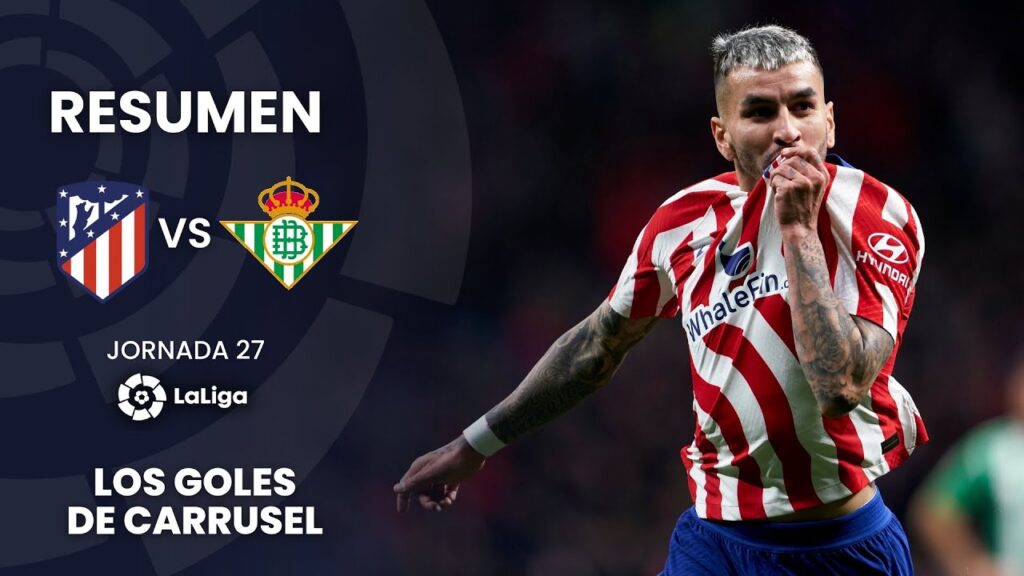 ¡Ángel Correa vuelve a desatascar al Atleti! Resumen del Atlético de Madrid 1-0 Real Betis