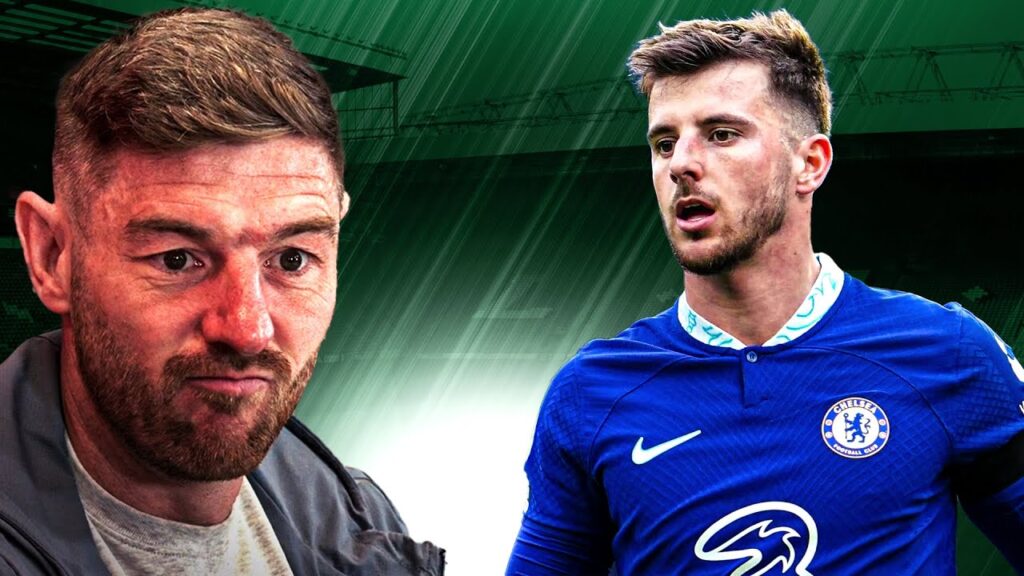 Neil Jones on Mason Mount: Is He Using Liverpool To Get More Money?