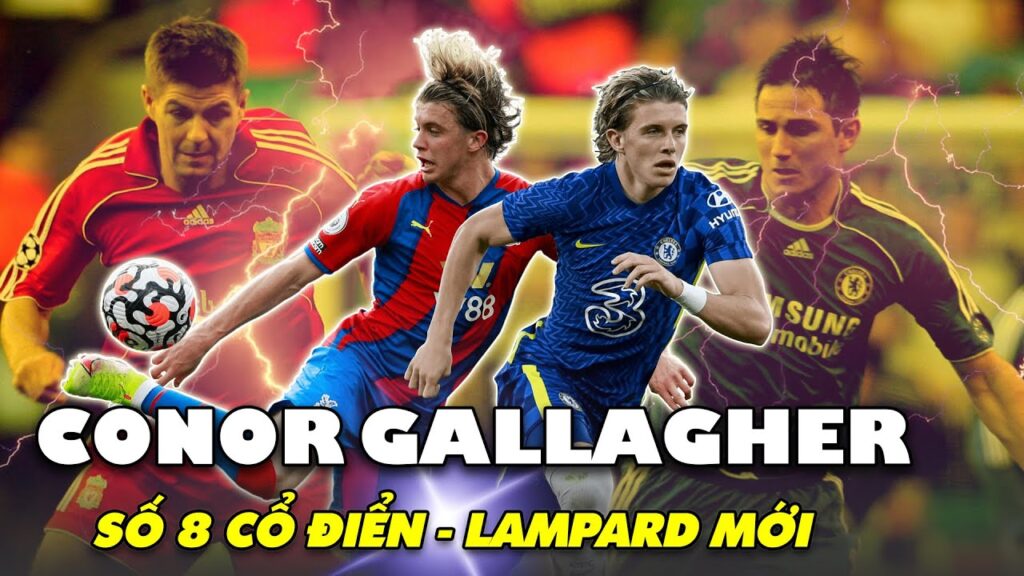 CONOR GALLAGHER – FRANK LAMPARD MỚI & SỐ 8 CỔ ĐIỂN CỦA CHELSEA | TA (29)