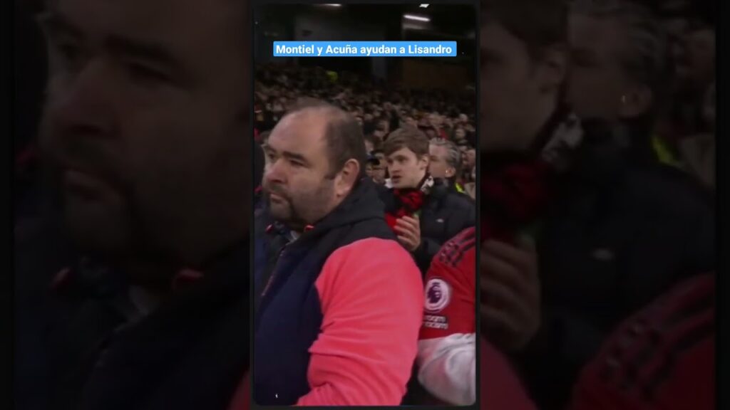 Montiel y Acuña ayudan a Lisandro lesionado #argentina #lisandromartinez #acuña #montiel