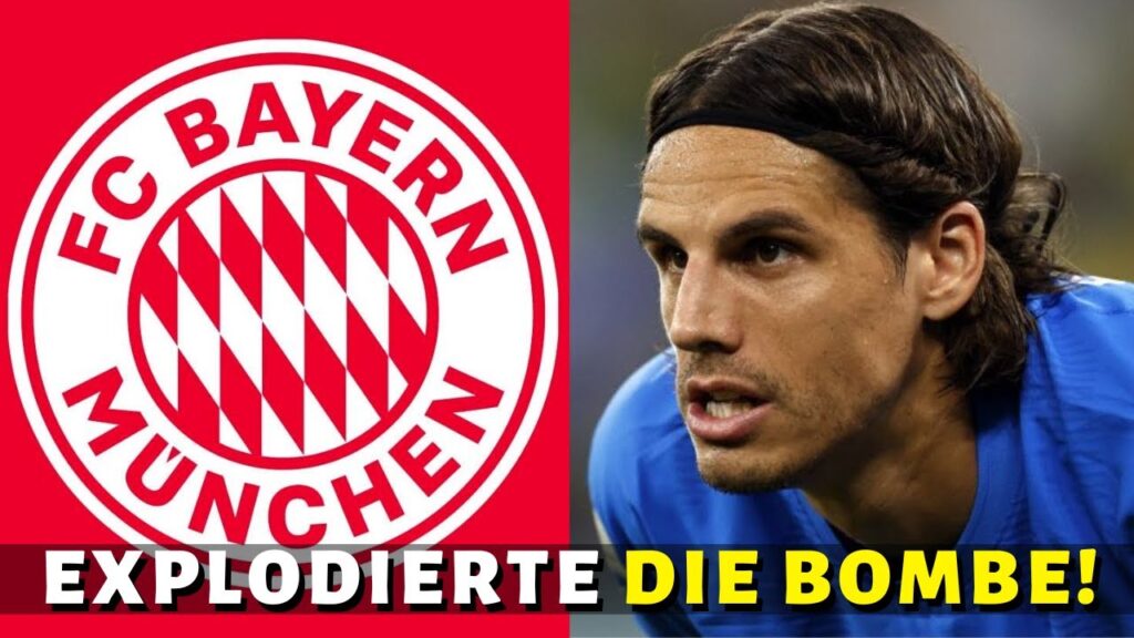 DRINGEND! DIE BAYERN HABEN IHRE POSITION ZUR ZUKUNFT VON YANN SOMMER IN BAYERN! (BAYERN NACHRICHTEN)