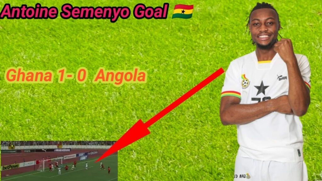 Ghana 1- 0 Angola Antoine Semenyo Only Goal 🇬🇭✅