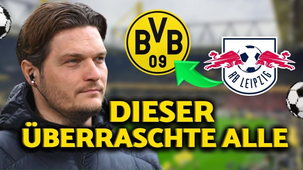 💣💥 DAS ÜBERRASCHTE ALLE: BREAKING NEWS! BVB SUCHT STÜMER DANI OLMO RB LEIPZIGS?