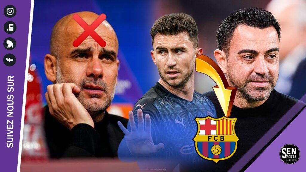 En Colère contre Pep Gardiola, Aymeric Laporte proche du Barça