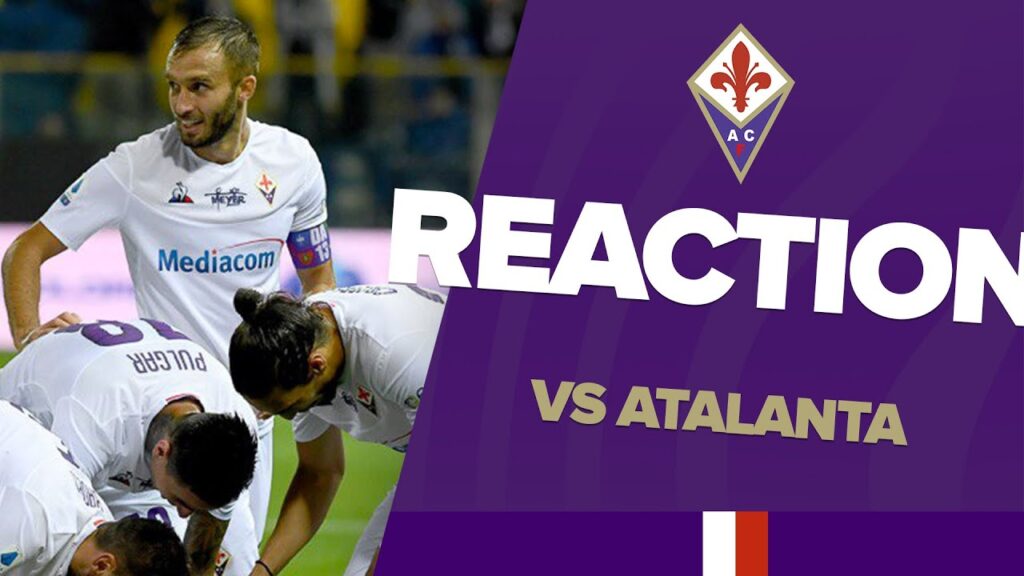 REACTION | German Pezzella after Atalanta-Fiorentina