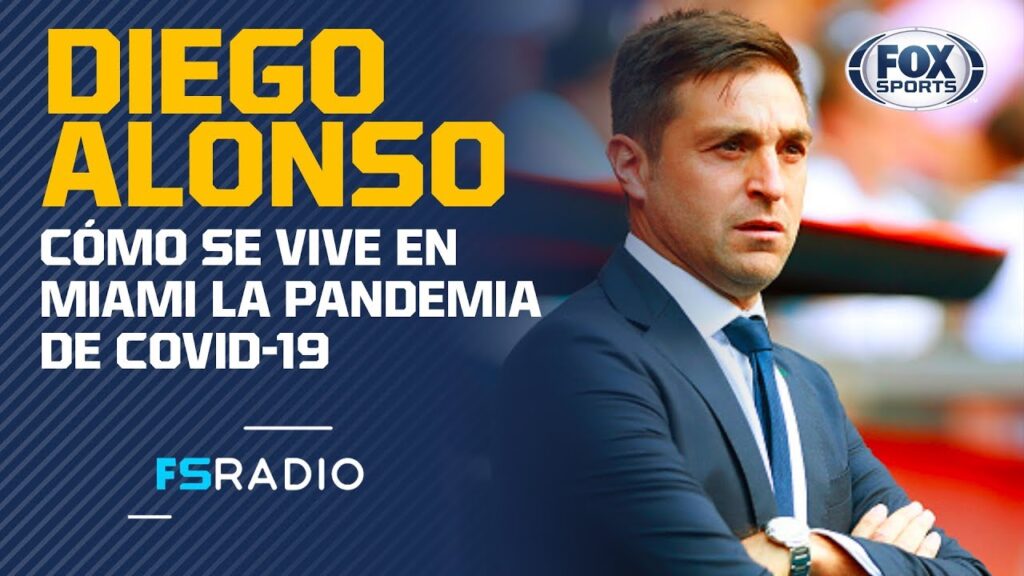 Diego Alonso y la pandemia de COVID-19 en Miami: "Solo hemos salido a hacer las compras del súper"