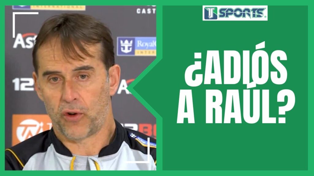 ¿Raúl Jiménez FUERA de Wolves? Lo que DIJO Julen Lopetegui sobre el mexicano