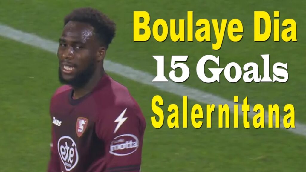 Boulaye Dia all 15 Goals for Salernitana
