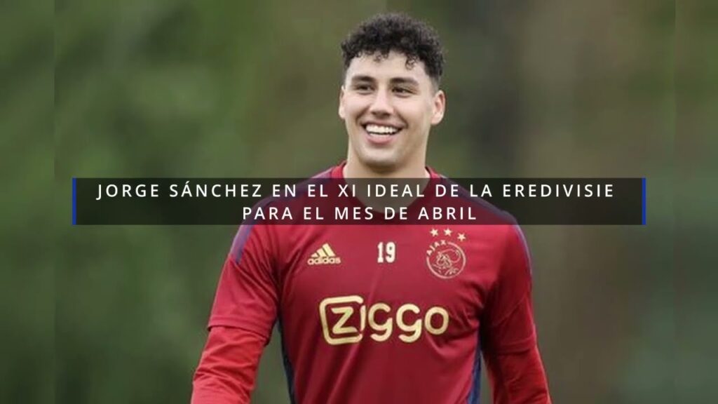 APESAR DE LAS CRITICAS EN EUROPA, JORGE SANCHEZ ENTRO EN EL 11 IDEAL  DE LA LIHGA HOLANDESA