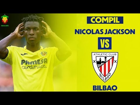 Nicolas Jackson vs Athletic Bilbao - 2 goals