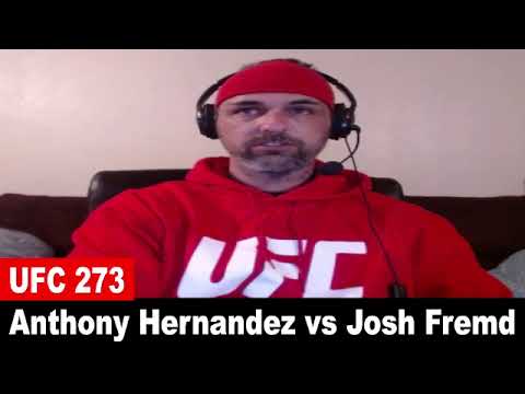 UFC 273: Anthony Hernandez vs Josh Fremd REACTION