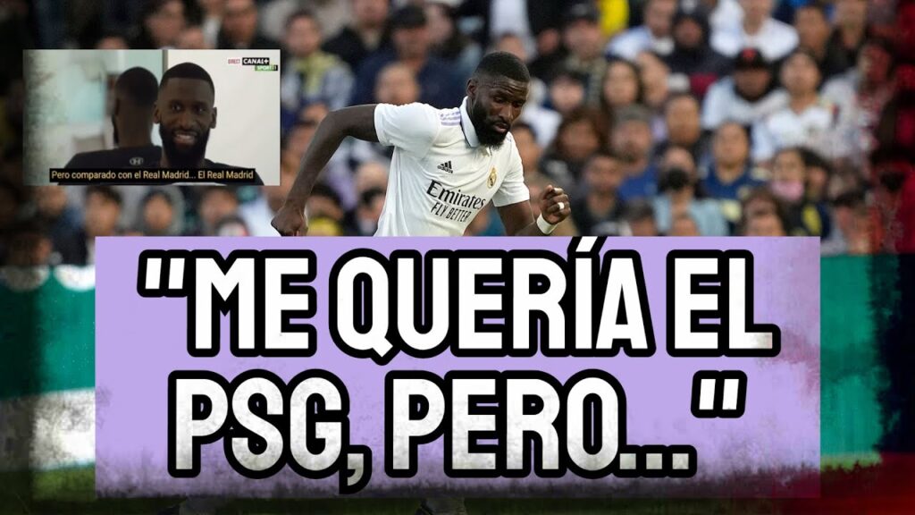 RUDIGER HUNDE A LOS ANTIS CON UNA ENTREVISTA BRUTAL: DE LA CARTA DE FLORENTINO A LA OFERTA DEL PSG