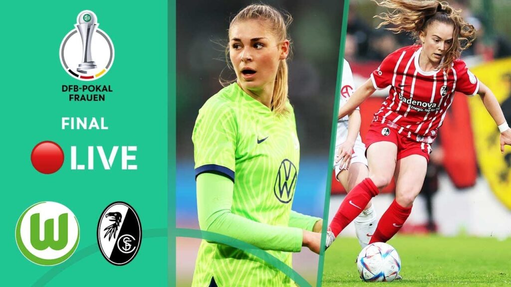 LIVE 🔴 VfL Wolfsburg - SC Freiburg | FINAL | Full Game | Women's DFB-Pokal 2021/22