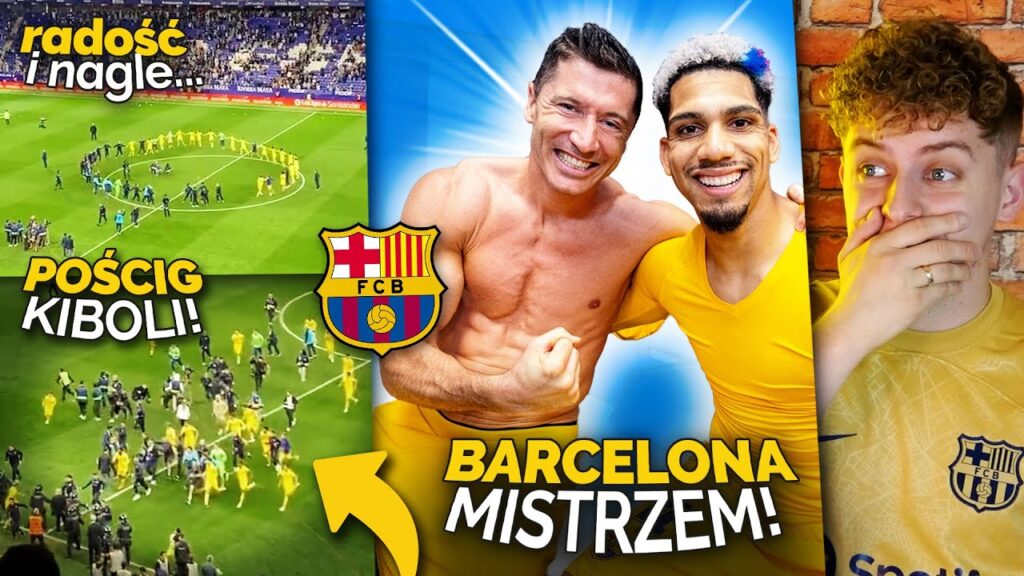 FC Barcelona UCIEKAŁA PRZED KIBOLAMI Espanyolu! Lewandowski MISTRZEM HISZPANII!
