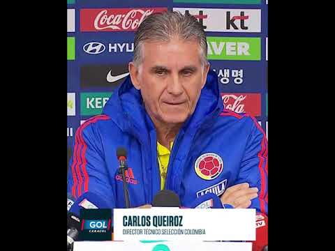 Carlos Queiroz y su análisis de Corea del Sur: “Son muy fuertes dentro del área" | Gol Caracol