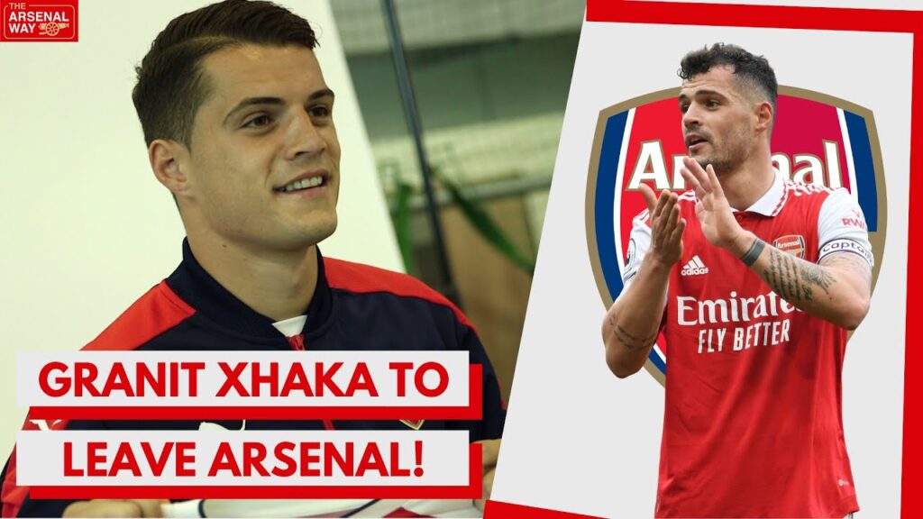 FAREWELL! | Granit Xhaka Poised For Arsenal Exit With Bayer Leverkusen Close To £13m Deal | REPORT