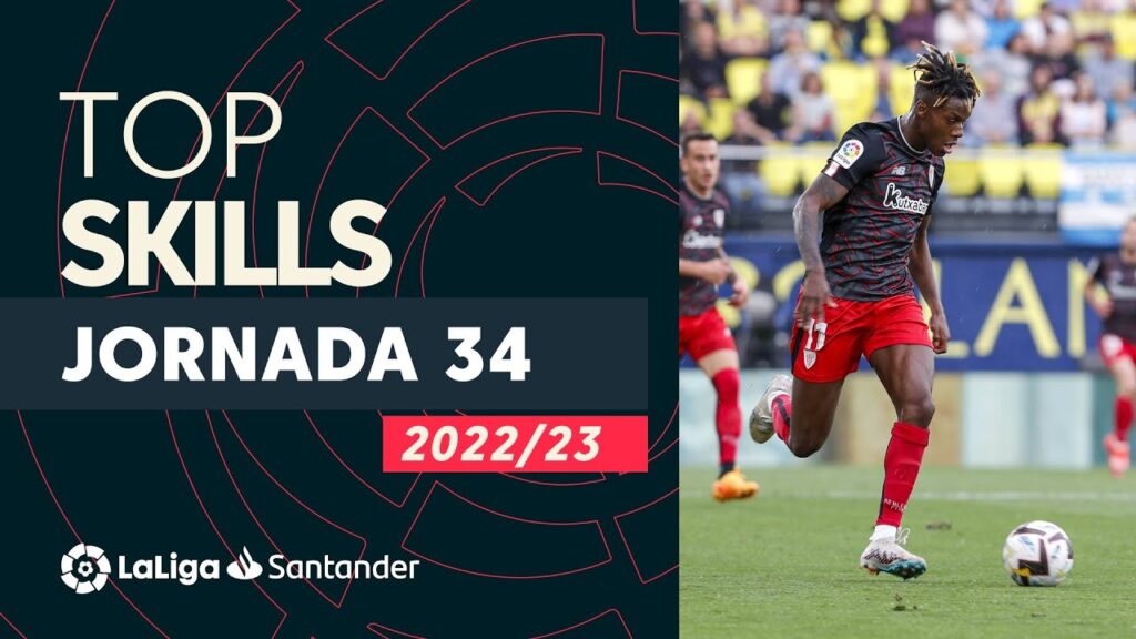 LaLiga Skills Jornada 34: Nico Williams, Tchouaméni & Fernando Reges LaLiga Skills Jornada 34: Nico Williams, Tchouaméni & Fernando Reges