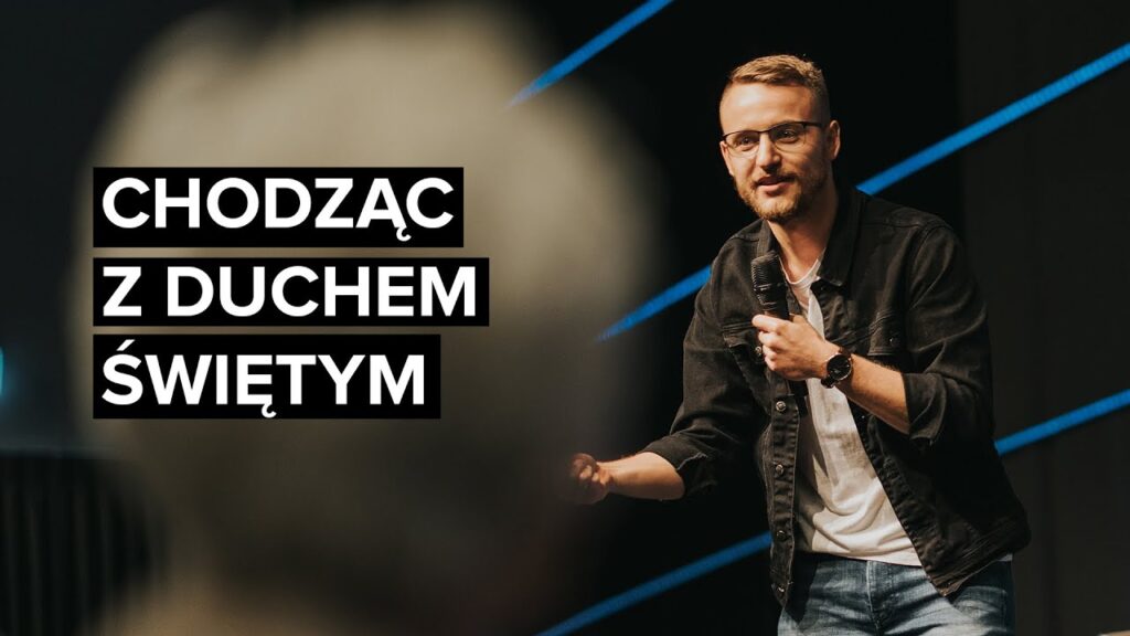 Chodząc z Duchem Świętym I Jakub Kamiński | #33