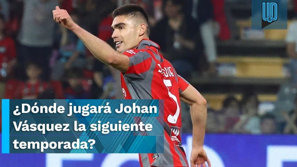 ¿Dónde jugará el mexicano Johan Vásquez la siguiente temporada?