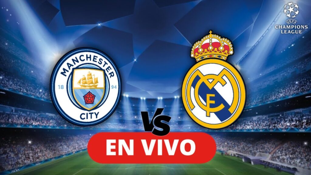 MANCHESTER CITY VS REAL MADRID EN VIVO UEFA CHAMPIONS LEAGUE SEMIFINAL VUELTA 2022/2023🚨T2