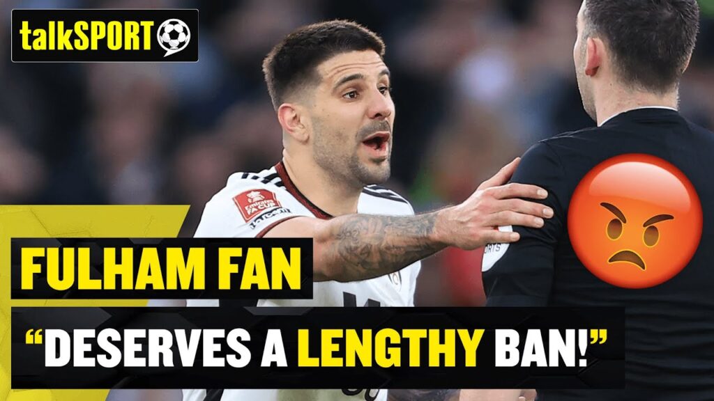 "HE'S LOST MY RESPECT!" 😡 Fulham fan calls for Mitrović to receive a lengthy ban! 😬