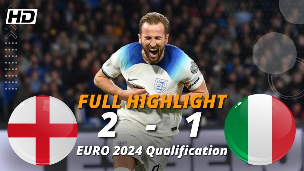FULL HIGHLIGHT - England Vs Italy - Kualifikasi EURO 2024 All Goals