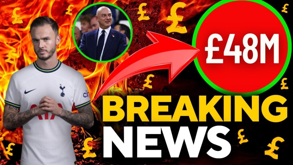 JAMES MADDISON AT TOTTENHAM FOR £48M?