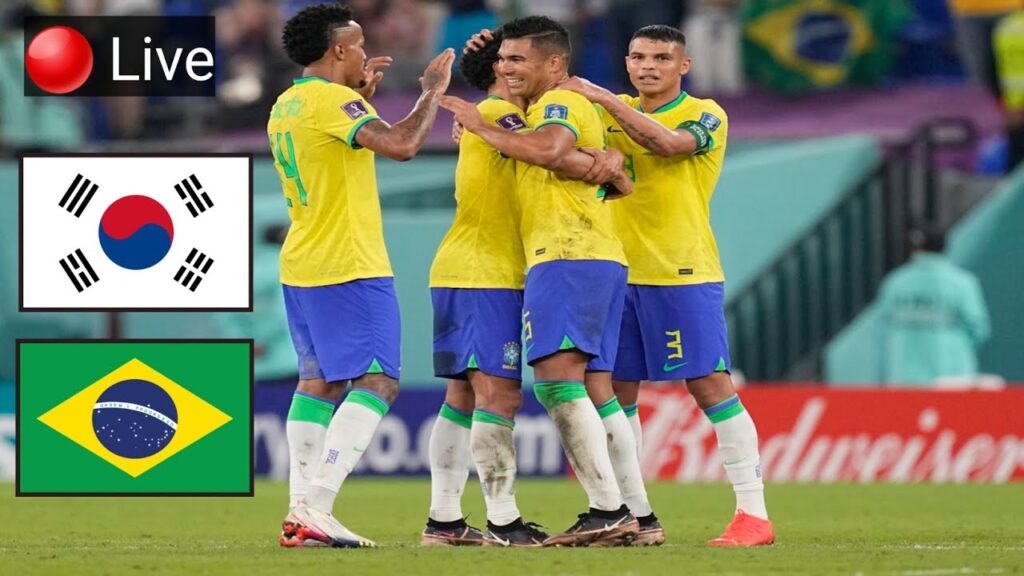 Brazil vs South Korea live football match
