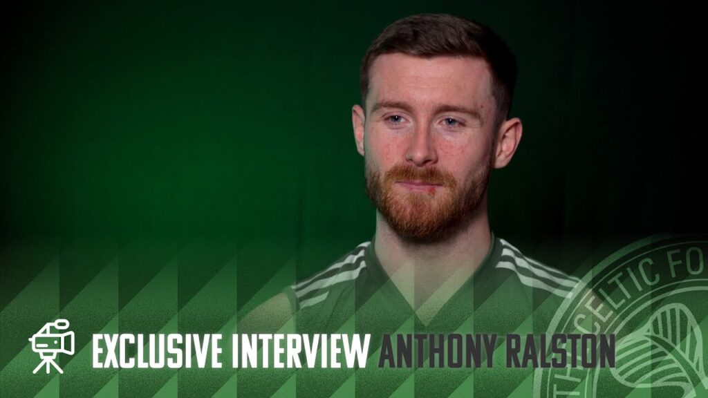 Exclusive Celtic TV Matchday Interview: Anthony Ralston