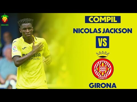 Nicolas Jackson vs Girona - 2 assists